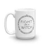 "Fight Like A Witch" Mug